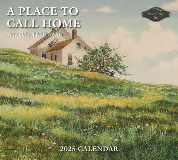 2025 CALENDAR A PLACE TO CALL HOME